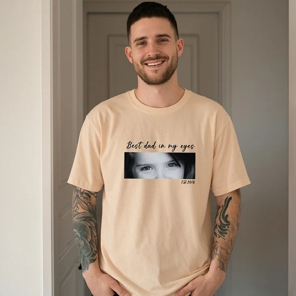 Best Dad in My Eyes– Personalized Dad Shirt with Your Child's Eye Photo