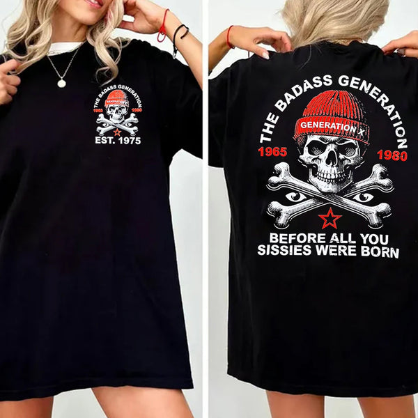 Custom Gen X FAFO Shirt, Generation X Est 1965-1980 T-shirt, Living A Hard Life T-Shirt, The Badass Generation Sweatshirt