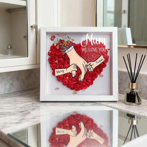 We Love You Mommy Hand Holding Personalized Flower Shadow Box - Gift from Mom & Grandma