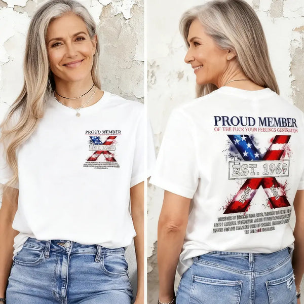 Custom Year FAFO Proud Member Gen X 2 Side T-shirt, Proud Member Flag Generation Shirt