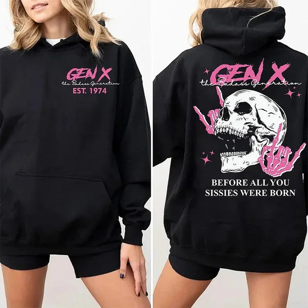 Double-Sided Generation X Custom Year Badass Generation Sweatshirt